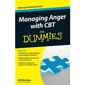 Managing Anger with CBT For Dummies av Gill Bloxham