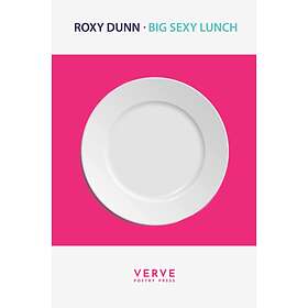 Big Sexy Lunch av Roxy Dunn