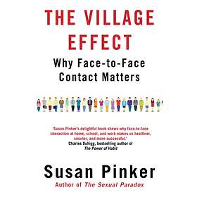 The Village Effect av Susan (Author) Pinker