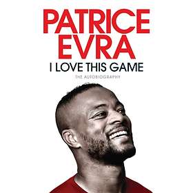 I Love This Game av Patrice Evra