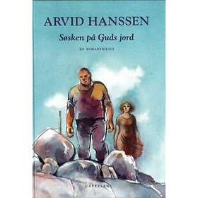 Søsken på Guds jord ; Håpet har sterke hender ; Englebrød av Arvid Hanssen