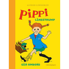 Pippi Långstrump går ombord av Astrid Lindgren