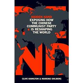 Hidden Hand av Clive Hamilton, Mareike Ohlberg