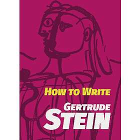 How to Write av Gertrude Stein