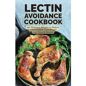 The Lectin Avoidance Cookbook av Pamela Ellgen