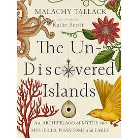 Un-Discovered Islands av Malachy Tallack
