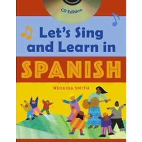 Let's Sing and Learn in Spanish (Book Audio CD) av Neraida Smith