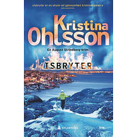 Isbryter av Kristina Ohlsson