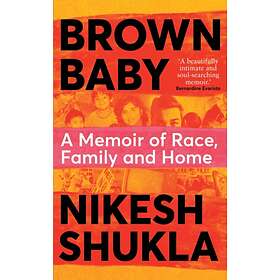 Brown Baby av Nikesh Shukla