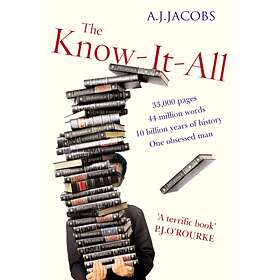 The Know-It-All av A J Jacobs