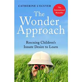 The Wonder Approach av Catherine L'Ecuyer
