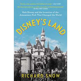 Disney's Land av Richard Snow