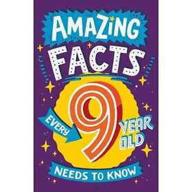 Amazing Facts Every 9 Year Old Needs to Know av Catherine Brereton