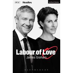Labour of Love av James Graham