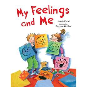 My Feelings and Me av Holde Kreul
