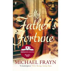 My Father's Fortune av Michael Frayn