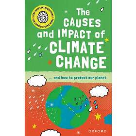 Very Short Introduction for Curious Young Minds: The Causes and Impact of Climate Change av Clive Gifford