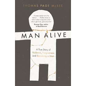 Man Alive av Thomas Page McBee