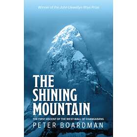 The Shining Mountain av Peter Boardman