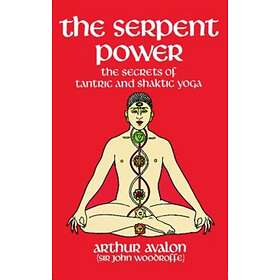 The Serpent Power av Arthur Avalon