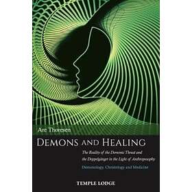 Demons and Healing av Are Thoresen