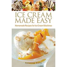 Ice Made Easy av Annette Yates