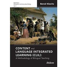 Content And Language Integrated Learning (CLIL) A Methodology Of ...