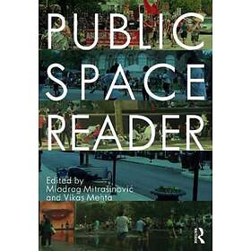Public Space Reader av MIODRA MITRASINOVIC
