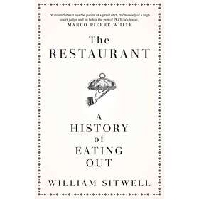 The Restaurant av William Sitwell