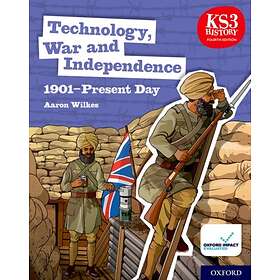 KS3 History 4th Edition: Technology, War and Independence 1901-Present Day Student Book av Aaron Wilkes