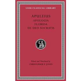 Apologia. Florida. De Deo Socratis av Apuleius