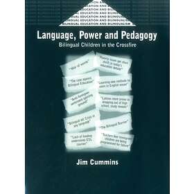 Language, Power and Pedagogy av Jim Cummins