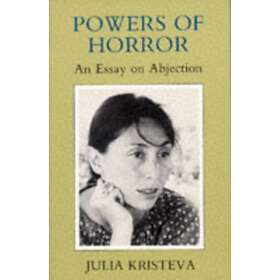 Powers of Horror av Julia Kristeva