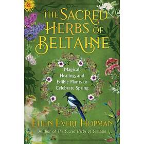 The Sacred Herbs of Spring av Ellen Evert Hopman