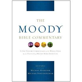 Moody Bible Commentary, The av Michael A Rydelnik