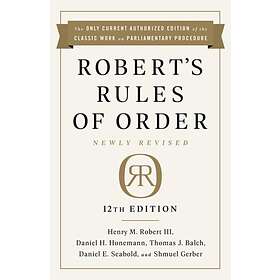 Robert's Rules of Order Newly Revised, 12th edition av Henry Robert III Robert, 