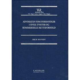 Advokaten som forhandler i sivile tvister og kommersielle rettsforhold av Per M. Ristvedt