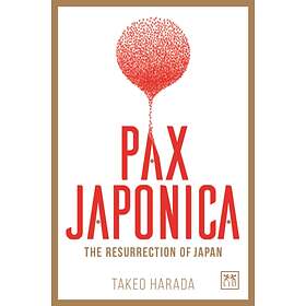 Pax Japonica av Takeo Harada