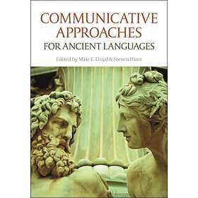 Communicative Approaches for Ancient Languages