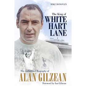 The King of White Hart Lane av Mike Donovan