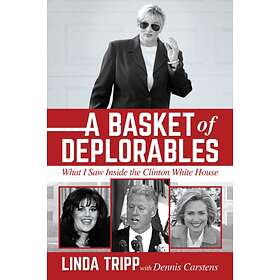A Basket of Deplorables av Linda Tripp