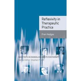 Reflexivity in therapeutic practice av Fran Hedges
