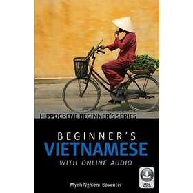 Beginner's Vietnamese with Online Audio av Mynh Nghiem-Boventer