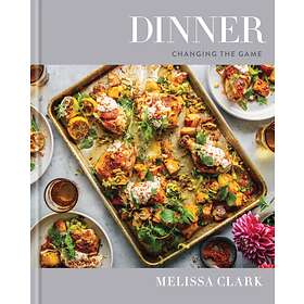 Dinner av Melissa Clark