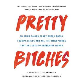 Pretty Bitches av Lizzie Skurnick