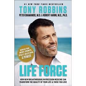 Life Force av Tony & Diamandis Peter H. Robbins