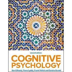 Cognitive psychology av Ken Gilhooly