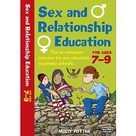 Sex and Relationships Education 7-9 av Molly Potter
