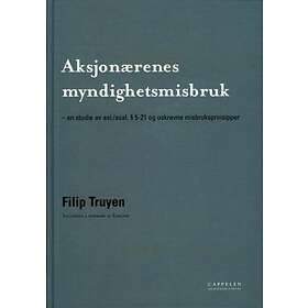 Aksjonærenes myndighetsmisbruk av Filip Truyen