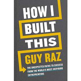 How I Built This av Guy Raz